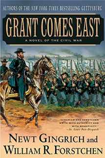 9780312309381-0312309384-Grant Comes East: A Novel of the Civil War (The Gettysburg Trilogy, 2)