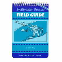 9780964958531-0964958538-Swiftwater Rescue Field Guide