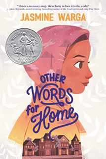 9780062747808-0062747800-Other Words for Home: A Newbery Honor Award Winner