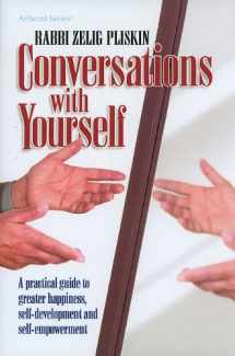 9781422605653-1422605655-Conversations with Yourself: A Practical Guide to Greater Happiness, Self-Development and Self-Empowerment