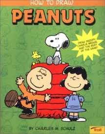 9780816772476-0816772479-How to Draw Peanuts (How to Draw)