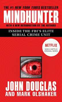 9781501179969-1501179969-Mindhunter: Inside the FBI's Elite Serial Crime Unit