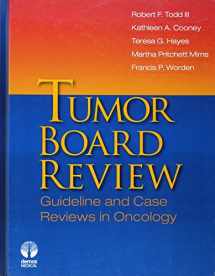 9781936287178-193628717X-Tumor Board Review: Guideline and Case Reviews in Oncology