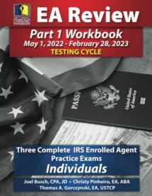 9781935664819-1935664816-PassKey Learning Systems EA Review Part 1 Workbook: Three Complete IRS Enrolled Agent Practice Exams for Individuals: (May 1, 2022-February 28, 2023 ... May 1, 2022-February 28, 2023 Testing Cycle)