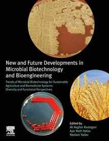 9780128205266-0128205261-New and Future Developments in Microbial Biotechnology and Bioengineering: Trends of Microbial Biotechnology for Sustainable Agriculture and Biomedicine Systems: Diversity and Functional Perspectives