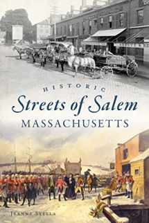 9781467143332-1467143332-Historic Streets of Salem, Massachusetts (American Chronicles)