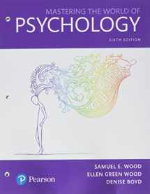 9780134584010-0134584015-Mastering the World of Psychology: A Scientist-Practitioner Approach -- Books a la Carte (6th Edition)