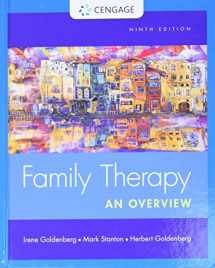 9781305092969-1305092961-Family Therapy: An Overview