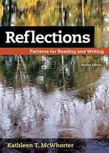 9781319043469-1319043461-Reflections: Patterns for Reading and Writing