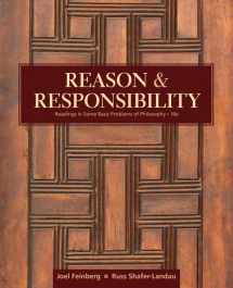 9781305502444-1305502442-Reason and Responsibility: Readings in Some Basic Problems of Philosophy