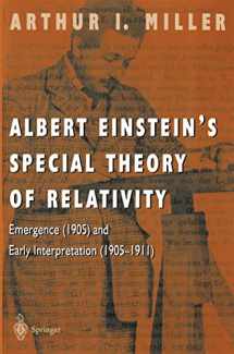 9780387948706-0387948708-Albert Einstein’s Special Theory of Relativity: Emergence (1905) and Early Interpretation (1905–1911)