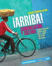 9780132444835-0132444836-¡Arriba! Comunicación y Cultura with MyLab Spanish, Second Canadian Edition (2nd Edition)