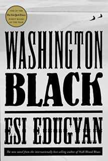 9780525521426-0525521429-Washington Black: A novel