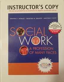 9780205541959-020554195X-Social Work: A Profession of Many Faces, Books a la Carte Plus Myhelpinglab