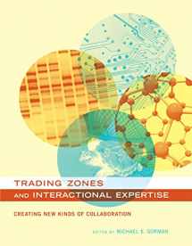 9780262514835-0262514834-Trading Zones and Interactional Expertise: Creating New Kinds of Collaboration (Inside Technology)