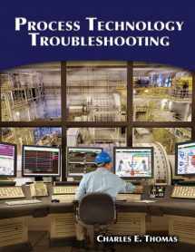 9781428311008-1428311009-Process Technology Troubleshooting