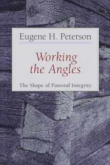 9780802802651-0802802656-Working the Angles: The Shape of Pastoral Integrity