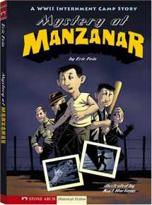9781434207517-143420751X-Mystery at Manzanar: A WWII Internment Camp Story