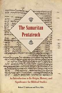 9781589836990-1589836995-The Samaritan Pentateuch: An Introduction to Its Origin, History, and Significance for Biblical Studies (Sbl - Resources for Biblical Study (Paper))