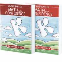 9781945841828-1945841826-Kindergarten Math With Confidence Bundle: Instructor Guide & Student Workbook