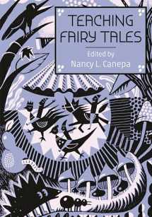 9780814339350-0814339352-Teaching Fairy Tales (The Donald Haase Series in Fairy-Tale Studies)