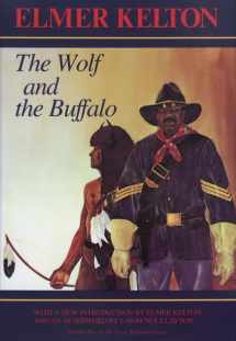 9780875650593-0875650597-The Wolf and the Buffalo (Texas Tradition Series) (Volume 5)