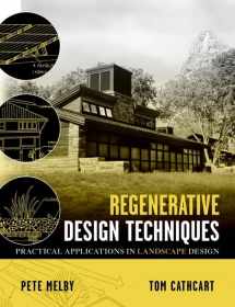 9780471414728-0471414727-Regenerative Design Techniques: Practical Applications in Landscape Design
