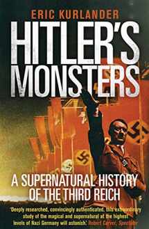 9780300234541-0300234546-Hitler's Monsters: A Supernatural History of the Third Reich