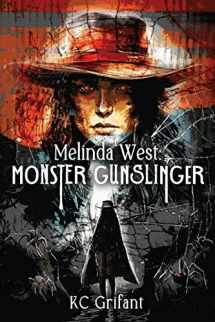 9781957537375-195753737X-Melinda West: Monster Gunslinger