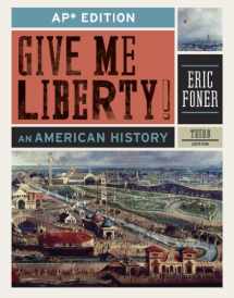 9780393919554-0393919552-Give Me Liberty!: An American History (AP* Third Edition)