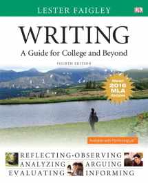 9780134586359-0134586352-Writing: A Guide for College and Beyond, MLA Update Edition