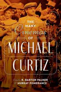 9781477315545-1477315543-The Many Cinemas of Michael Curtiz