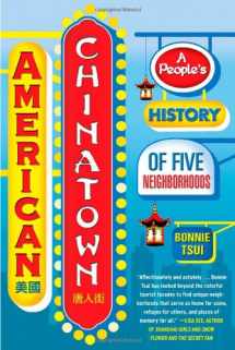 9781416557234-1416557237-American Chinatown: A People's History of Five Neighborhoods