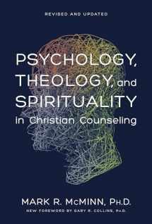 9780842352529-084235252X-Psychology, Theology, and Spirituality in Christian Counseling (AACC Library)