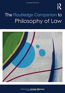 9780415878180-0415878187-The Routledge Companion to Philosophy of Law (Routledge Philosophy Companions)