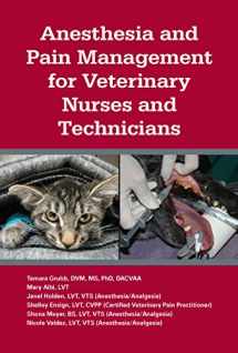 9781591610502-1591610508-Anesthesia and Pain Management for Veterinary Nurses and Technicians