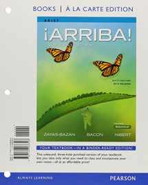 9780134244174-0134244176-¡Arriba!: comunicación y cultura, Brief Edition, 2015 Release, Books a la Carte plus MyLab Spanish -- Access Card Package (6th Edition)