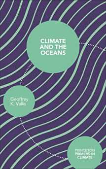 9780691150284-0691150281-Climate and the Oceans (Princeton Primers in Climate, 5)