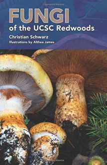 9781546483434-1546483438-Fungi of the UCSC Redwoods