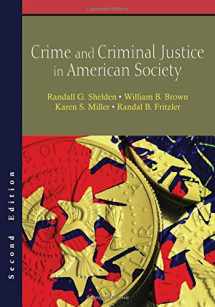 9781478607656-1478607653-Crime and Criminal Justice in American Society, Second Edition