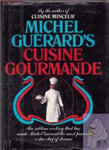 9780688035082-0688035086-Michel Guerard's Cuisine Gourmande