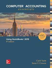 9781259620737-1259620735-Computer Accounting Essentials Using QuickBooks 2015 QuickBooks Software