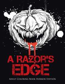 9780228204473-022820447X-A Razor's Edge : Adult Coloring Book Horror Edition