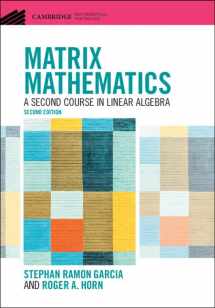 9781108837101-1108837107-Matrix Mathematics: A Second Course in Linear Algebra (Cambridge Mathematical Textbooks)