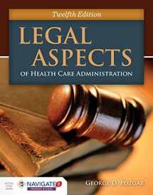 9781284120110-1284120112-Legal Aspects of Health Care Administration