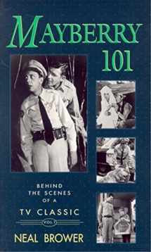 9780895872180-0895872188-Mayberry 101: Behind the Scenes of a TV Classic
