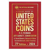 9780794850159-0794850154-A Guide Book of United States Coins "Redbook" 2024 Hardcover (Official Red Book Guide Book of United States Coins)