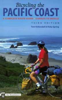 9780898865622-089886562X-Bicycling the Pacific Coast : A Complete Route Guide Canada to Mexico
