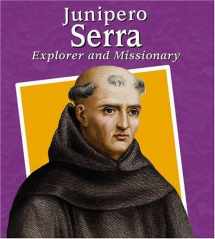 9780736854405-0736854401-Junipero Serra: Explorer And Missionary (Fact Finders Biographies: Great Hispanics)