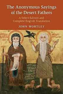 9781108439022-1108439020-The Anonymous Sayings of the Desert Fathers: A Select Edition and Complete English Translation